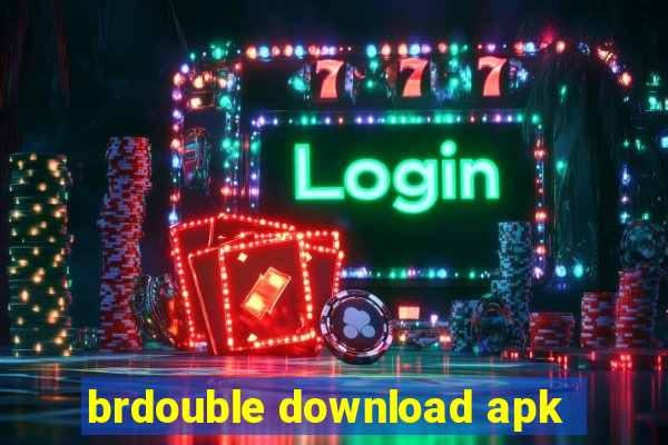 brdouble download apk